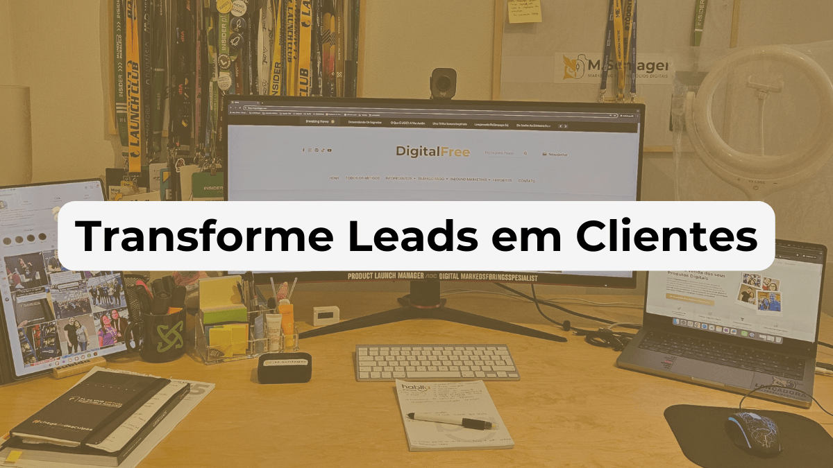 Transforme Leads em Clientes